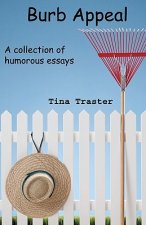 Burb Appeal: A collection of humorous essays
