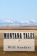 Montana Tales