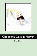 Chocolate Cake In Heaven