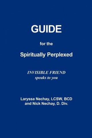 Guide for the Spiritually Perplexed