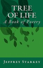 Tree of Life: A Book of Poetry