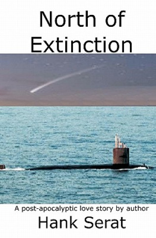 North of Extinction