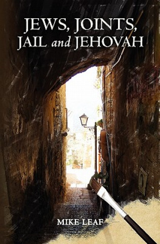 Jews, Joints, Jail and Jehovah: A story both humorous and serious describing a seven years cycle in the life of an unconventional artist. He lives ato