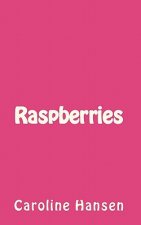 Raspberries