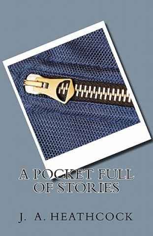 A Pocket Full of Stories