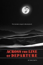 Across the Line of Departure