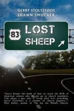 83 Lost Sheep: Reaching a Nation That Has Given Up On Church