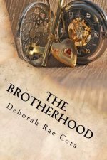 The Brotherhood: The Dante Chronicles