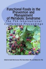 Functional Foods in the Prevention and Management of Metabolic Syndrome