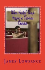 When Hurtful Things Happen in Christian Churches: Why People Drop Out of Worship and Fellowship Services