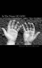 In The Name Of GOD