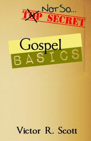 Gospel Basics: Seeing the Goodness of the Good News