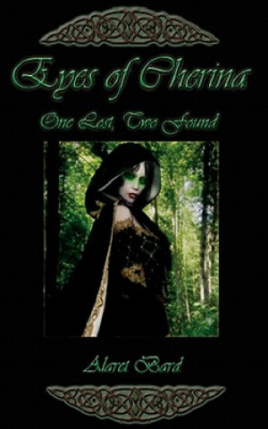 Eyes of Cherina -- One Lost Two Found