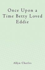 Once Upon a Time Betty Loved Eddie