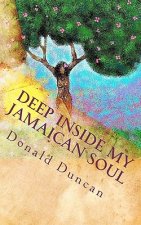 Deep Inside My Jamaican Soul: Love, Jamaican style