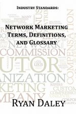 Industry Standards: Network Marketing Terms, Definitions, and Glossary