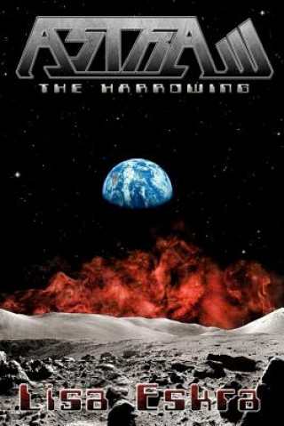 Astra: The Harrowing