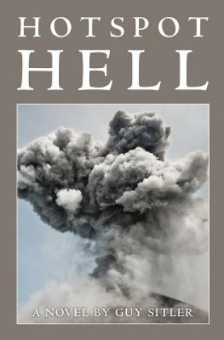 Hot Spot Hell