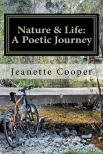 Nature & Life: A Poetic Journey