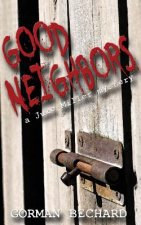 Good Neighbors
