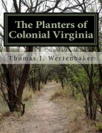 The Planters of Colonial Virginia