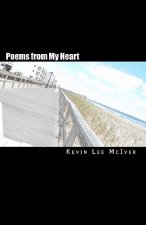 Poems from My Heart: A Collection of Artwork and Poetry