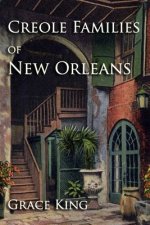 Creole Families of New Orleans