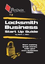 Locksmith Business Start-Up Guide