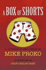 A Box of Shorts: A collection of stories and short-stories