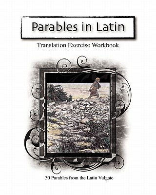 Parables in Latin: Translation Exercise Workbook