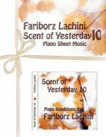 Scent of Yesterday 10: Piano Sheet Music
