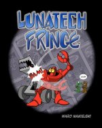 LunaTECH Fringe: Volume One