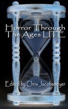 Horror Through The Ages LITE