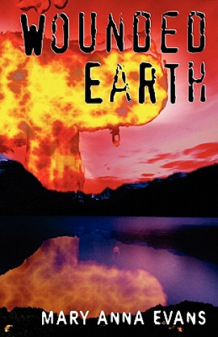 Wounded Earth