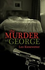 The Murder of George