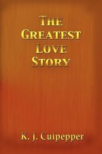 The Greatest Love Story