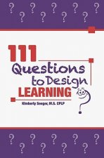 111 Questions to Design Learning