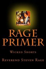 rage primer: Dark Shit from the Most Depraved Writer in Print. Recognize.