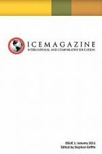 International and Comparative Education (ICE Magazine): Issue 1