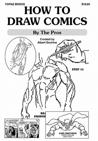 How To Draw Comics: By The Pros