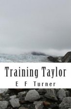 Training Taylor