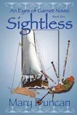 Sightless: An Eyes of Garnet Novel