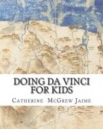 Doing Da Vinci For Kids