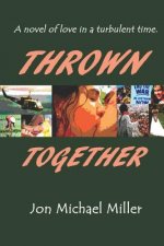 Thrown Together
