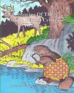 Stories Of The Green Forest Critters: Volume 2