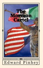 The Mormon Cartel