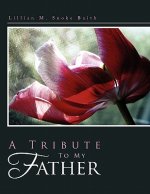 Tribute to My Father