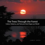 Trees Through the Forest