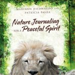 Nature Journaling for a Peaceful Spirit