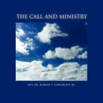 Call and Ministry